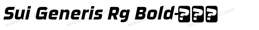 Sui Generis Rg Bold字体转换
